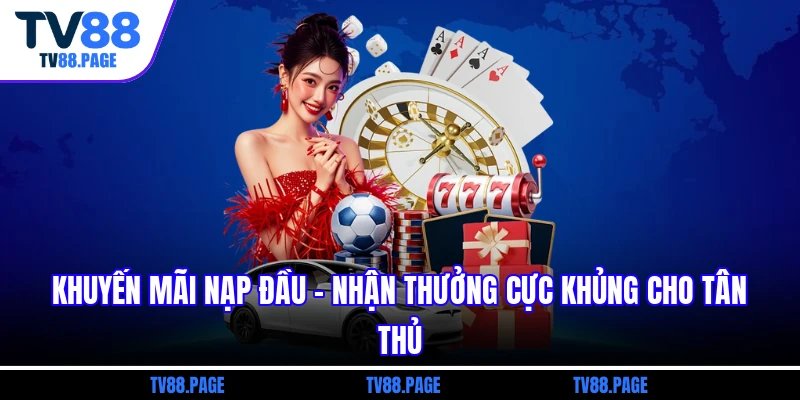 khuyến mãi nạp đầu